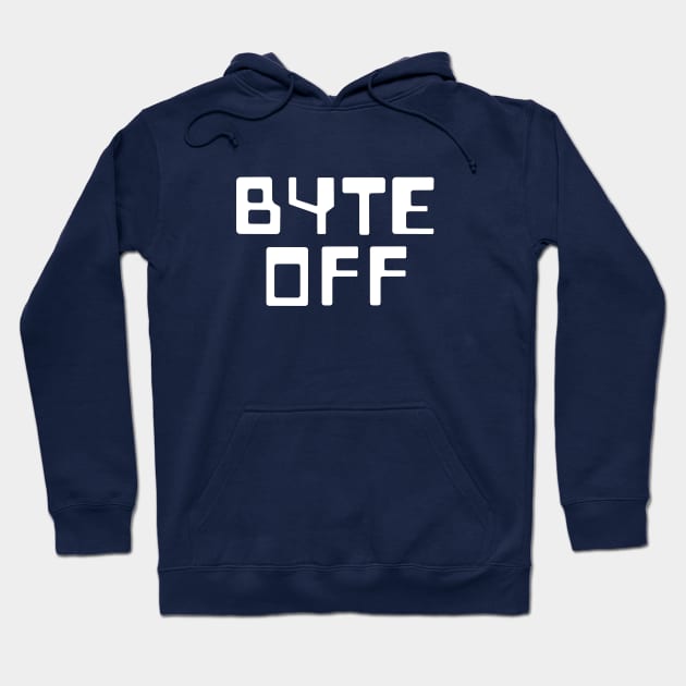 Byte Off Hoodie by AndArte